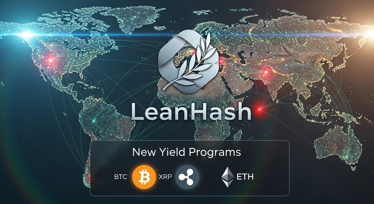 LeanHash Launches New Yield Program for BTC, XRP, and ETH