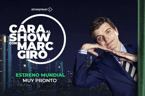 Antena 3 Internacional Launches 'Cara al Show' with Marc Giró